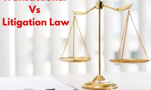 Transactional Vs Litigation Law: A Comparative Analysis